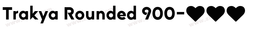 Trakya Rounded 900字体转换